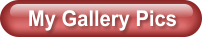 My Gallery Pics